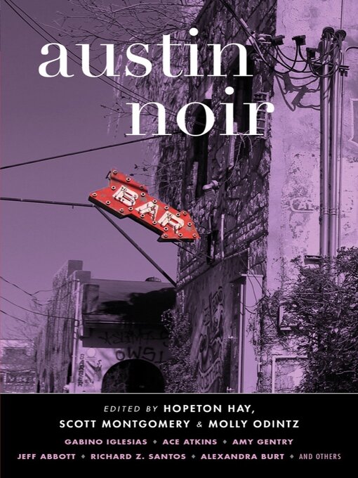 Title details for Austin Noir (Akashic Noir) by Hopeton Hay - Available